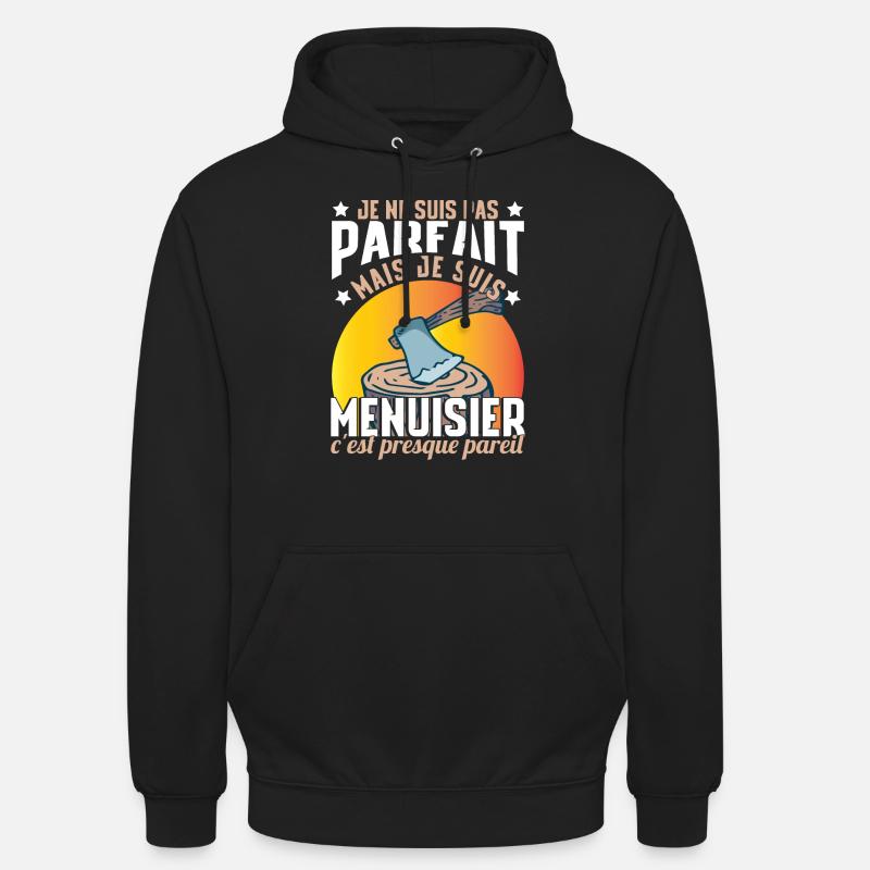 Je Suis Menuisier - Sweat-shirt à capuche unisexe - noir