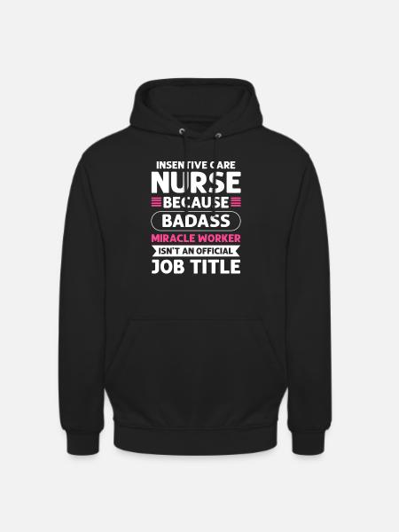 Intensivkrankenschwester Miracle Worker. - Unisex Hoodie - Schwarz