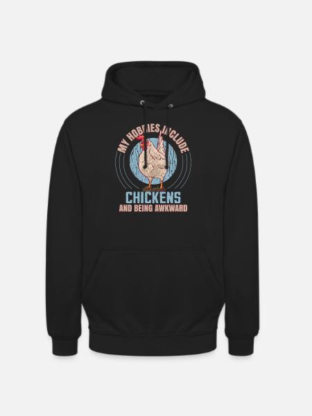 My Hobbies Include Chickens - Unisex Hoodie - black