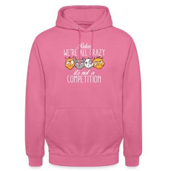 Kawaii Cat Relax We're All Crazy It's Not A - Unisex Hoodie - Pink - Vorne - Alina (178cm) & Michal (187cm)