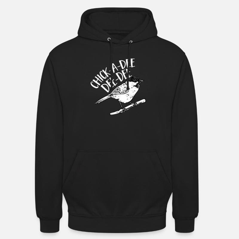 Bird Chickadee Bird Watching - Unisex Hoodie - black