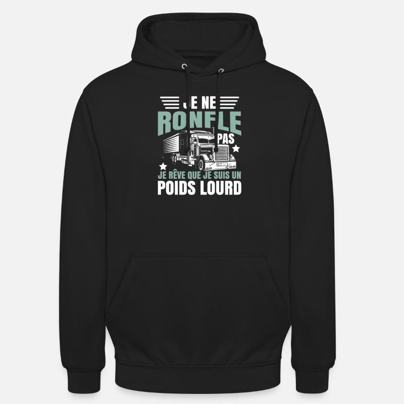 Chauffeur De Poids Lourd - Sweat-shirt à capuche unisexe - noir