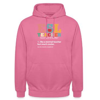 Teacher English Second Language Foreign Language - Unisex Hoodie - pink - Front - Alina (178cm) & Michal (187cm)
