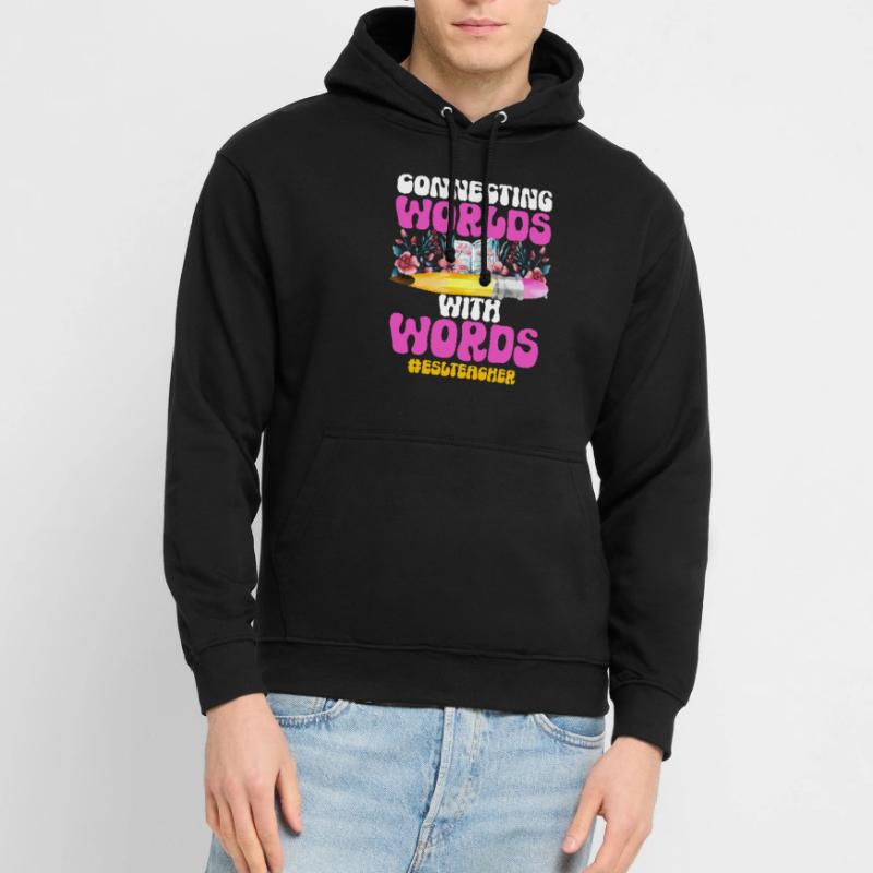 Professeur d’anglais langue seconde langue étrangère Sweat-shirt à capuche unisexe