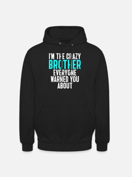 Brother Gifts - Unisex Hoodie - Schwarz