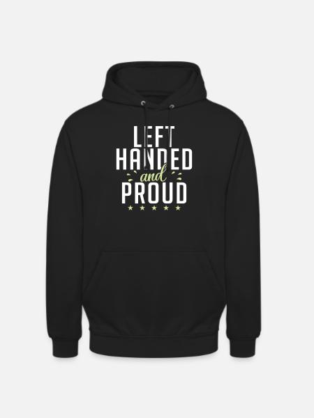 Left Handers Gifts - Unisex Hoodie - black