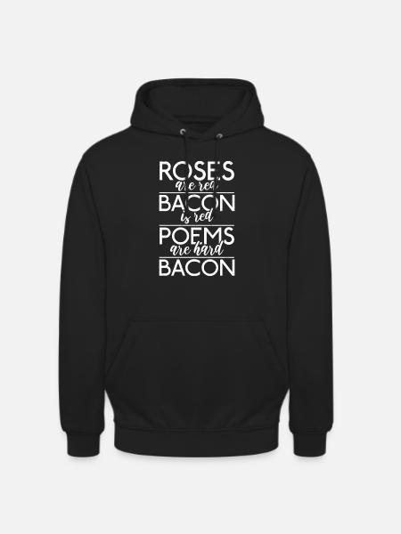 Funny Bacon Gifts - Unisex Hoodie - black