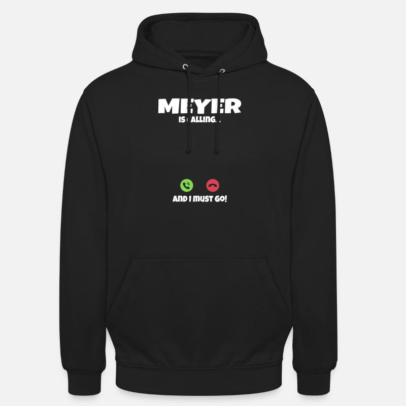 Meyer appelle appelle l’idée cadeau - Sweat-shirt à capuche unisexe - noir