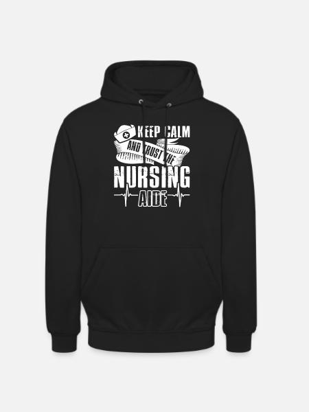 Nursing Aide Trust Nursing Aide - Unisex Hoodie - black