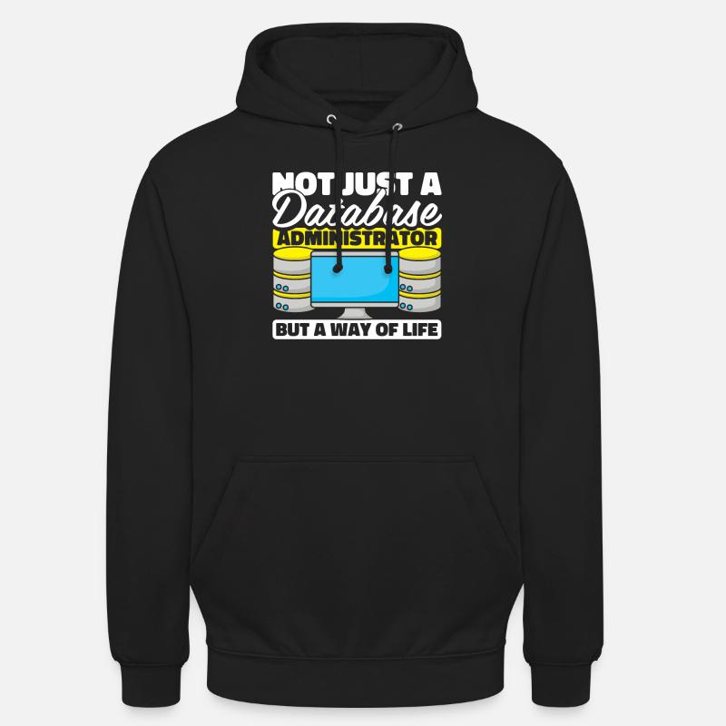 Database Administrator - Unisex Hoodie - black
