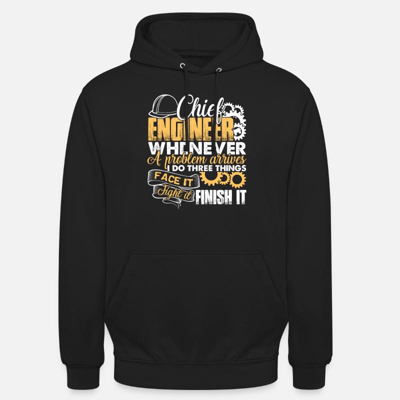 Chief Engineer Solves Problem - Unisex Hoodie - black
