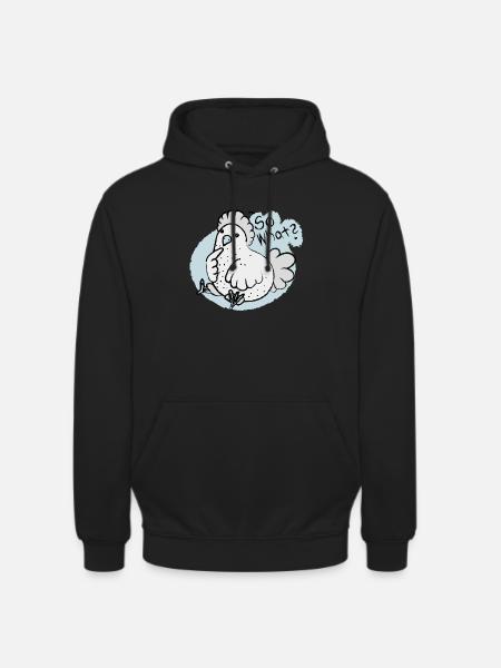 so what ? - Unisex Hoodie - Schwarz