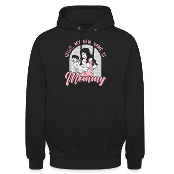 Hallo mein neuer Name ist Mommy Motherhood Mothers Day - Unisex Hoodie - Schwarz - Vorne - Alina (178cm) & Michal (187cm)