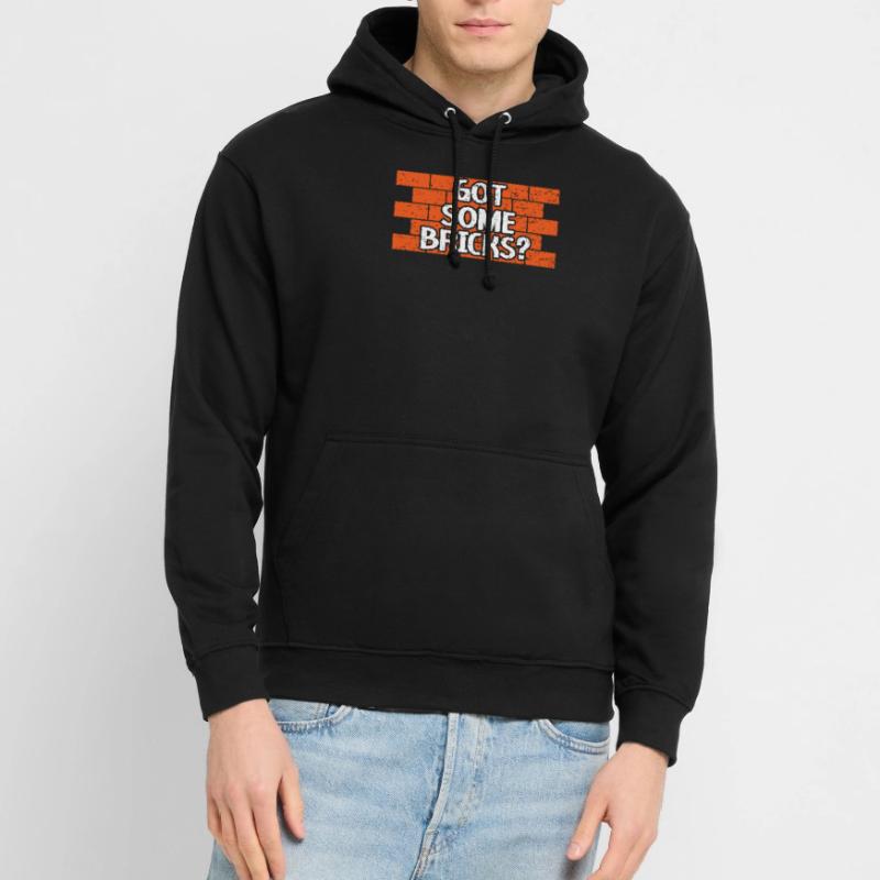 Got Some Bricks Brickmason Construction Bricklayer Unisex Hoodie