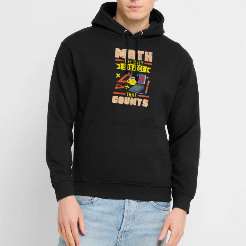 Les maths la seule matière qui compte professeur de maths Sweat-shirt à capuche unisexe