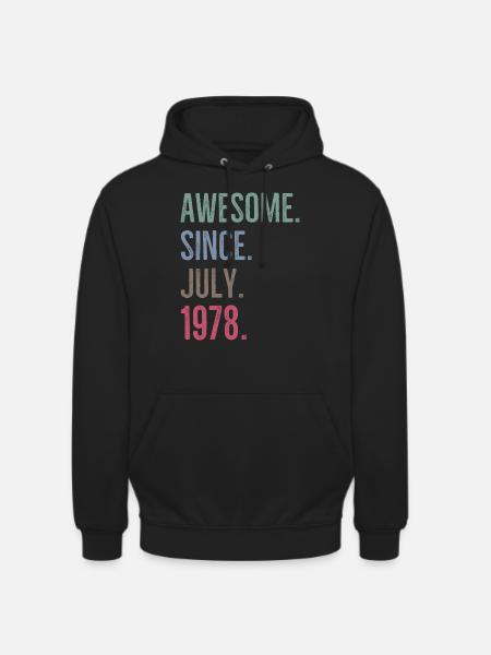 Awesome Since July 1978 - Unisex Hoodie - black