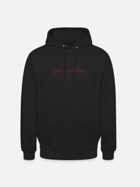 yes madam - Unisex Hoodie - black