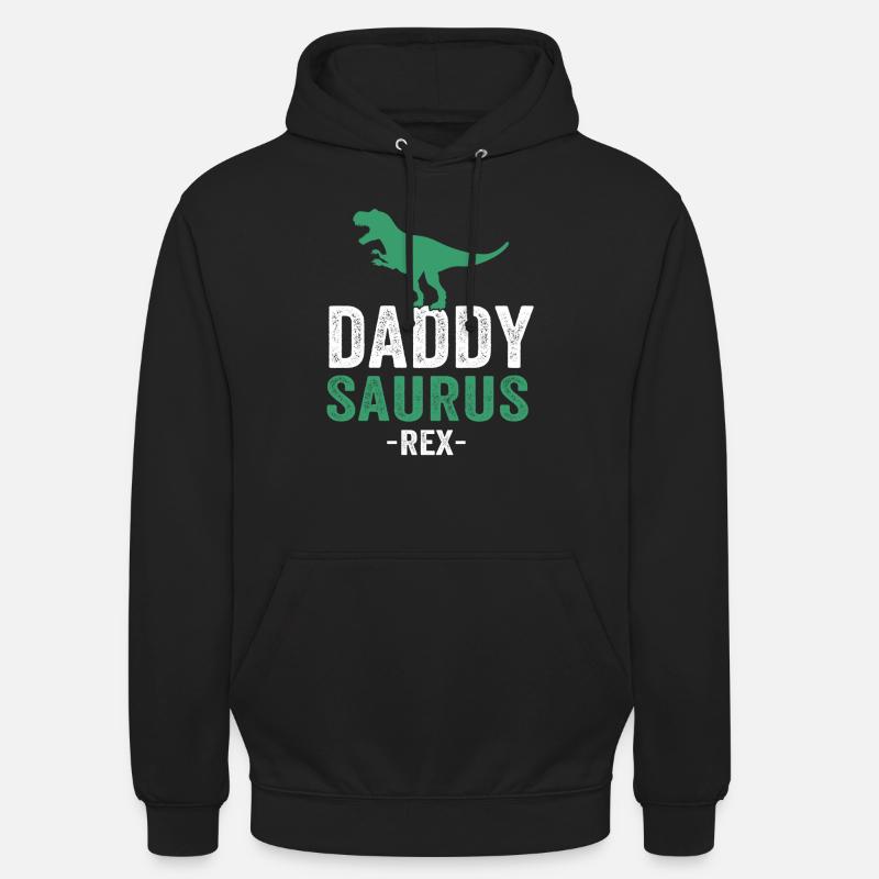 Daddysaurus ( Daddysaurus ) - Sweat-shirt à capuche unisexe - noir