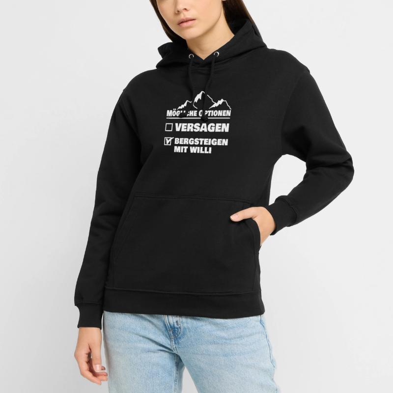 Bergsteigen mit willi oder versagen Unisex Hoodie