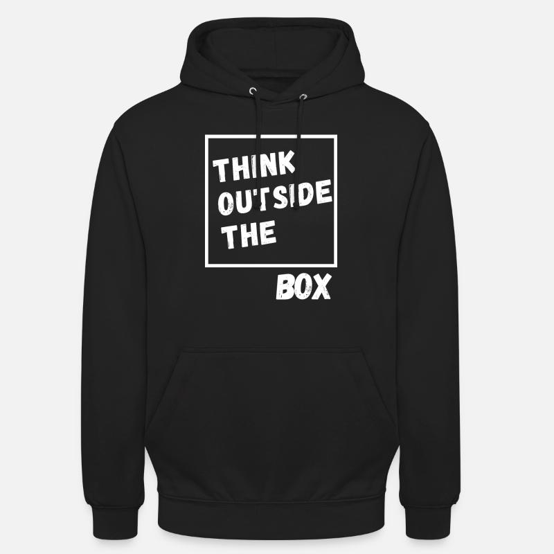 Think outside the Box. Thinking differently - Unisex Hoodie - black