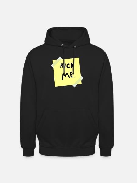 Kick me - Sweat-shirt à capuche unisexe - noir
