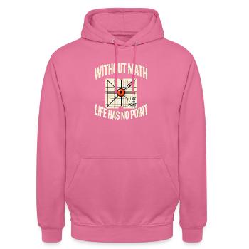 No Math, No Point 📐🔢 - T-shirt pour les nerds - Sweat-shirt à capuche unisexe - rose - Devant - Alina (178cm) & Michal (187cm)