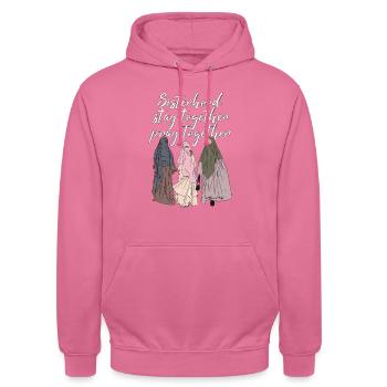 Sisterhood - stay together - pray together - white - Unisex Hoodie - pink - Front - Alina (178cm) & Michal (187cm)