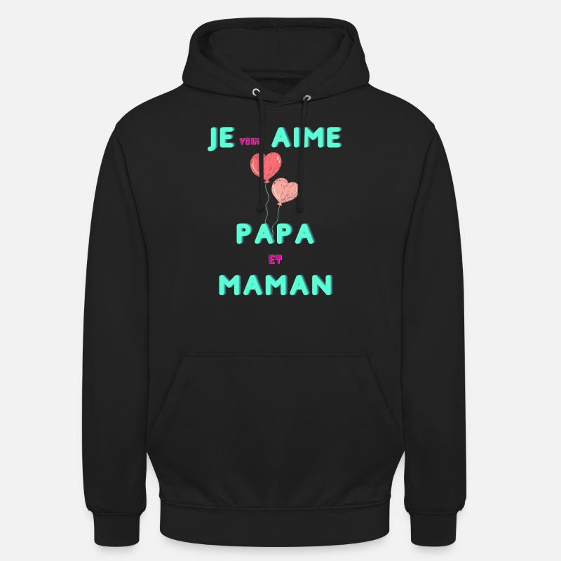 Papa et maman - Sweat-shirt à capuche unisexe - noir
