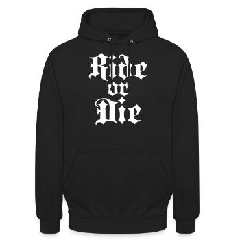 Ride Or Die - Color Change Possible - Unisex Hoodie - black - Front - Alina (178cm) & Michal (187cm)