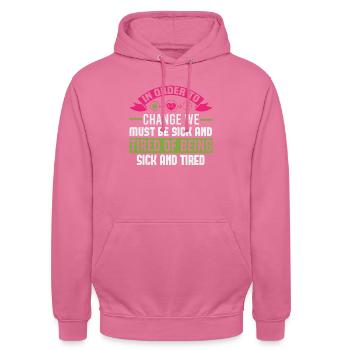 POUR CHANGER, NOUS DEVONS EN AVOIR ASSEZ - Sweat-shirt à capuche unisexe - rose - Devant - Alina (178cm) & Michal (187cm)