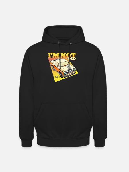 I'm not Old, i'm Classic - Unisex Hoodie - Schwarz