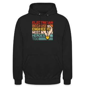 Electrician Heroes: Engineers Need Heroes Electric - Unisex Hoodie - black - Front - Alina (178cm) & Michal (187cm)