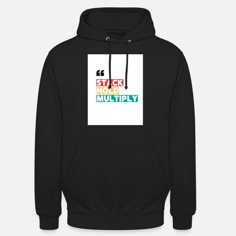 Stack Hold Multiply - Unisex Hoodie - black