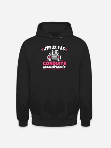 J'peux pas conduite accompagnée - Sweat-shirt à capuche unisexe - noir
