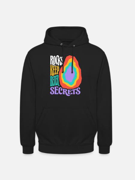 Geologie – Rocks Keep Better Secrets - Unisex Hoodie - Schwarz