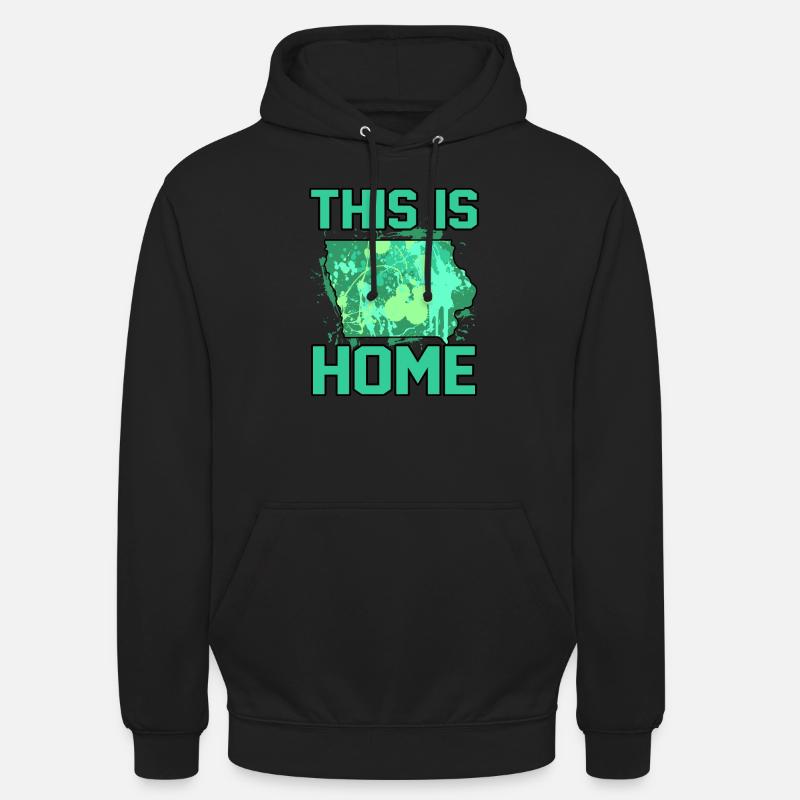Startseite Iowa Geschenk - Unisex Hoodie - Schwarz