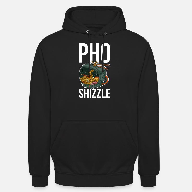 Pho Shizzle Pho Cadeau - Sweat-shirt à capuche unisexe - noir