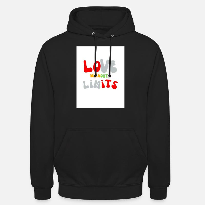 Love without limits - Sweat-shirt à capuche unisexe - noir