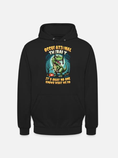 Funny Dino: Occupational Therapy Design - Unisex Hoodie - black