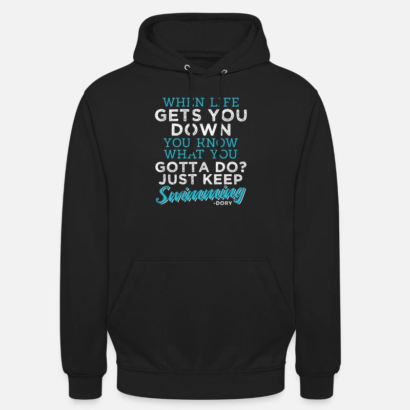 Just Keep Swimming - Unisex Hoodie - black
