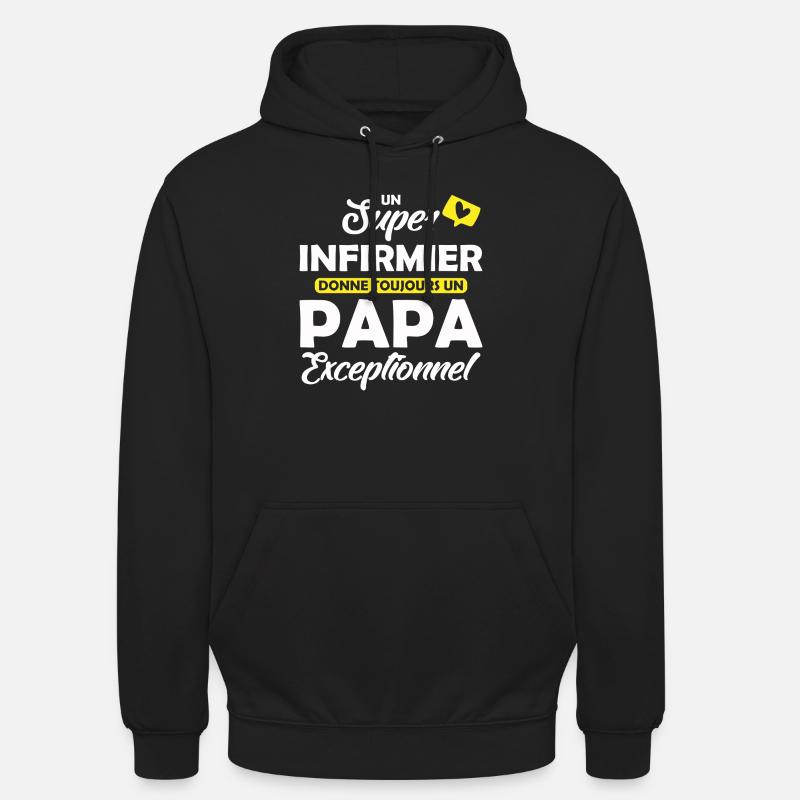 super infirmier - papa exceptionnel - Sweat-shirt à capuche unisexe - noir