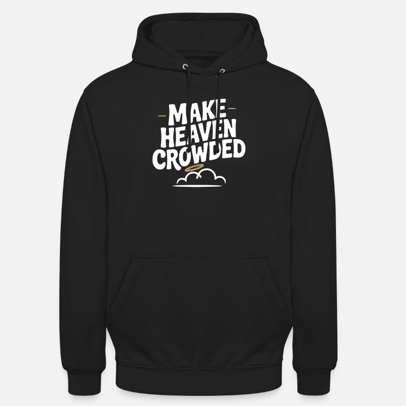 Lass den Himmel krähen - Unisex Hoodie - Schwarz