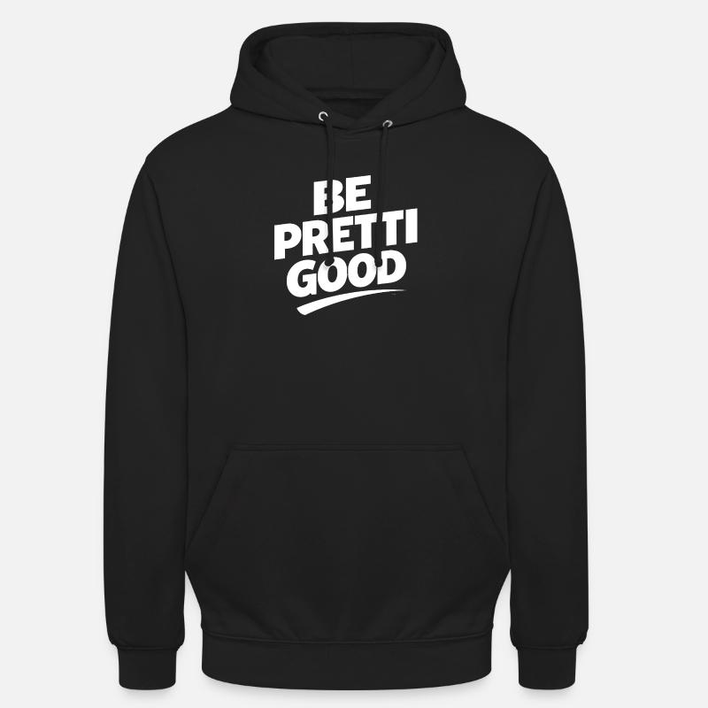 Sei ziemlich brav - Unisex Hoodie - Schwarz