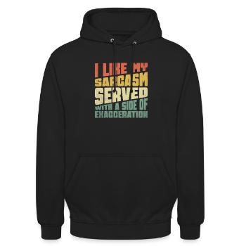 Ich mag meinen Sarkasmus mit einer Beilage von - Unisex Hoodie - Schwarz - Vorne - Alina (178cm) & Michal (187cm)