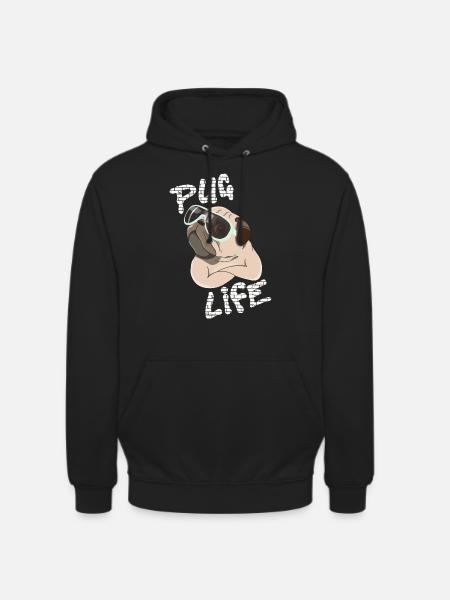 Pug: Pug Life - Unisex Hoodie - black