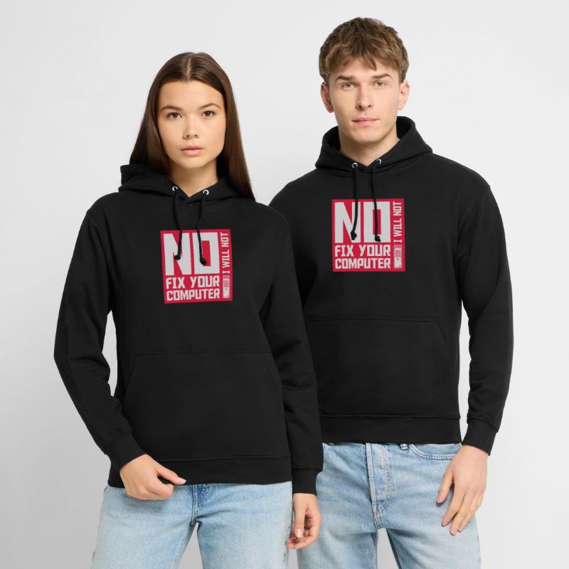 not fix your computer Unisex Hoodie