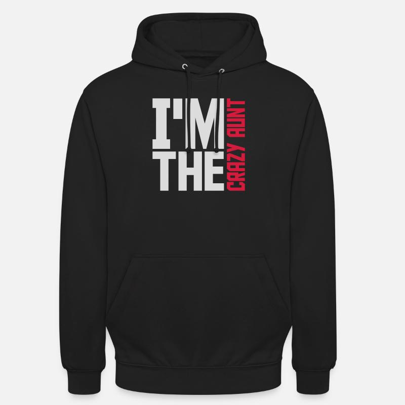 à The Crazy Aunt - Sweat-shirt à capuche unisexe - noir