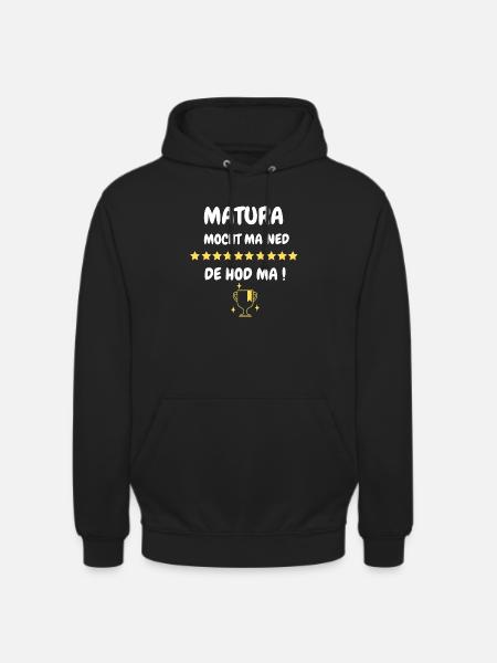 Matura hod ma! - Unisex Hoodie - Schwarz