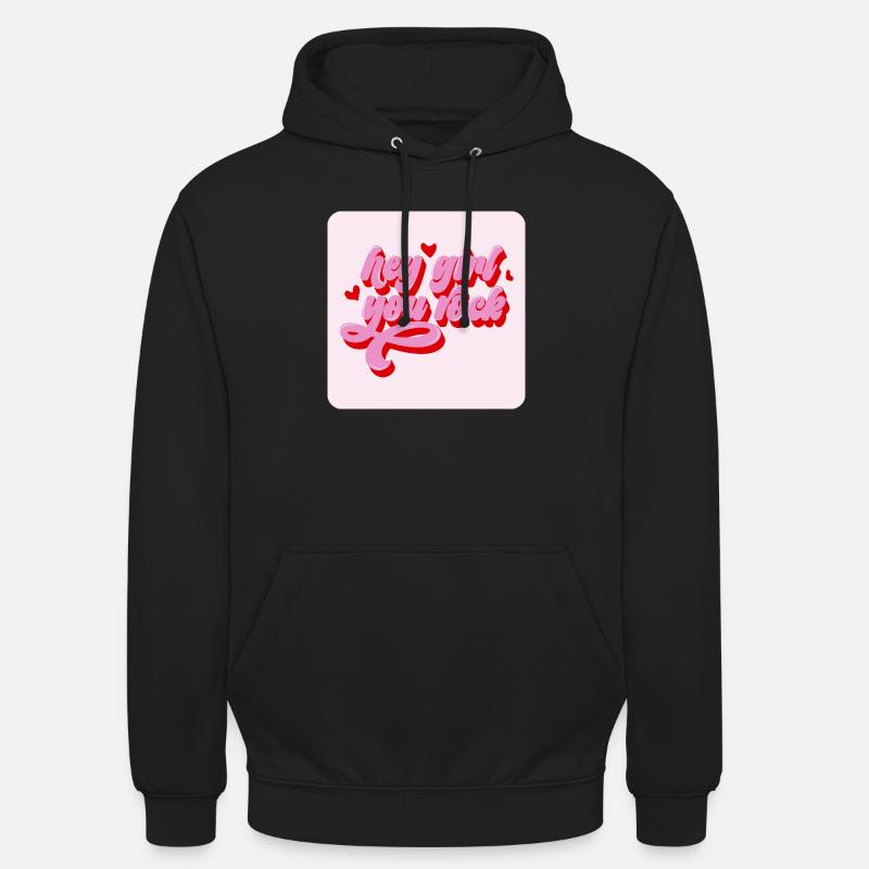 Hey Mädchen, du rockst - Unisex Hoodie - Schwarz