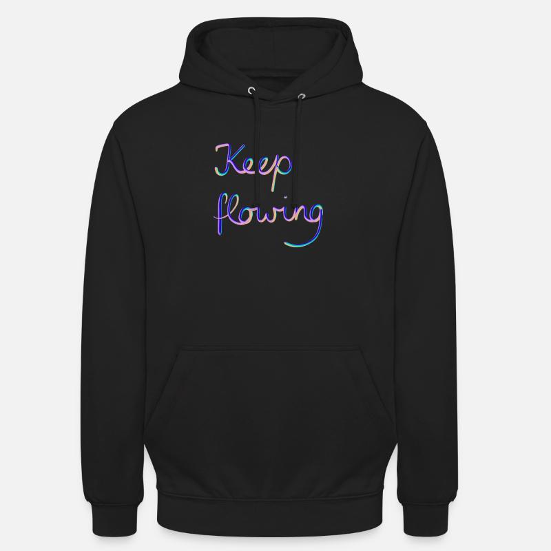 Continuez à couler - Sweat-shirt à capuche unisexe - noir